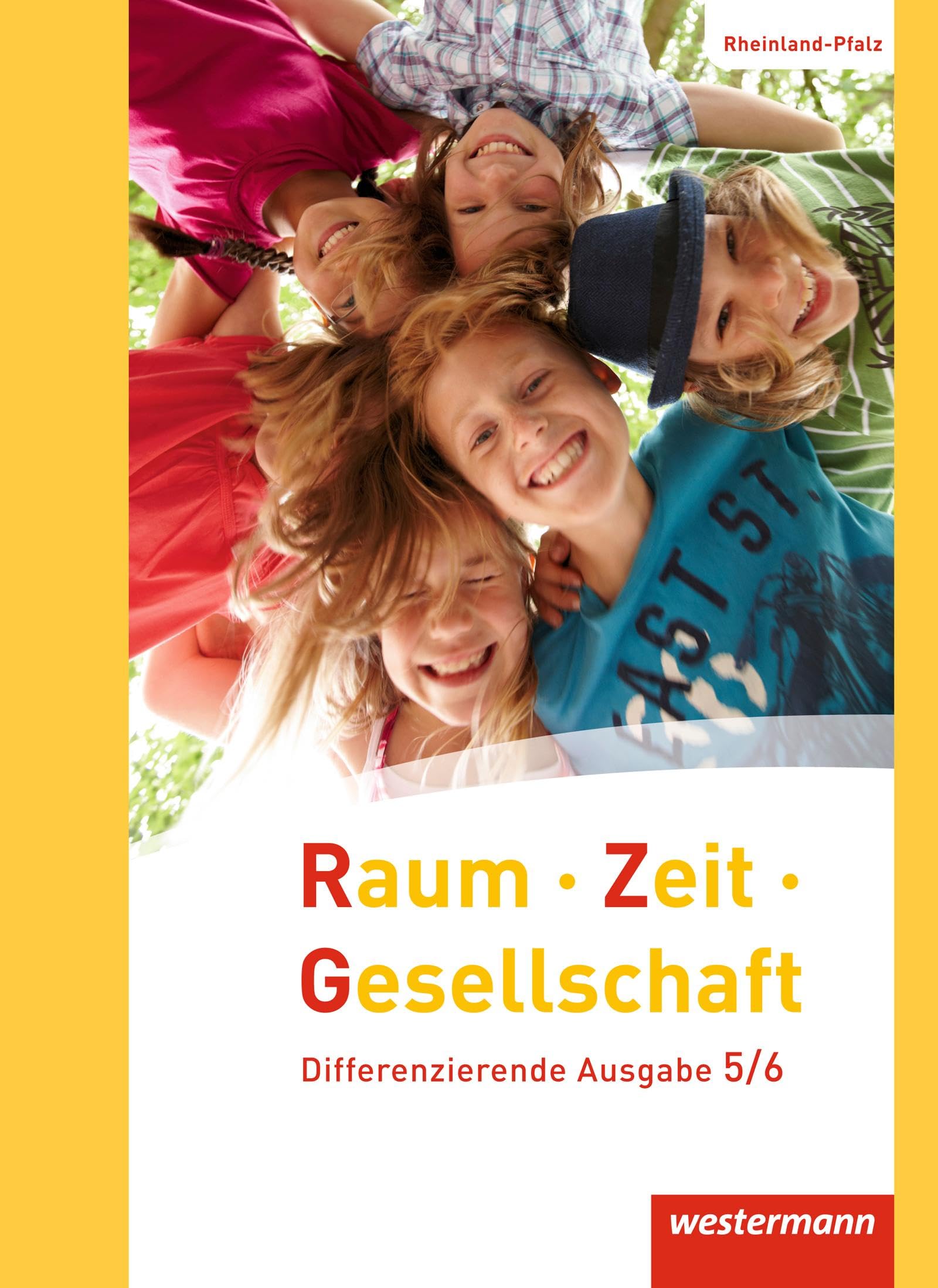 Raum - Zeit - Gesellschaft - Ausgabe 2016 für Rheinland-Pfalz: Schülerband 5/6 Study Guides