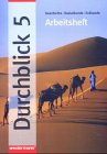 Durchblick: Geschichte - Sozialkunde - Erdkunde für Hauptschulen in Bayern Ausgabe 2004: Arbeitsheft 5 Study Guides