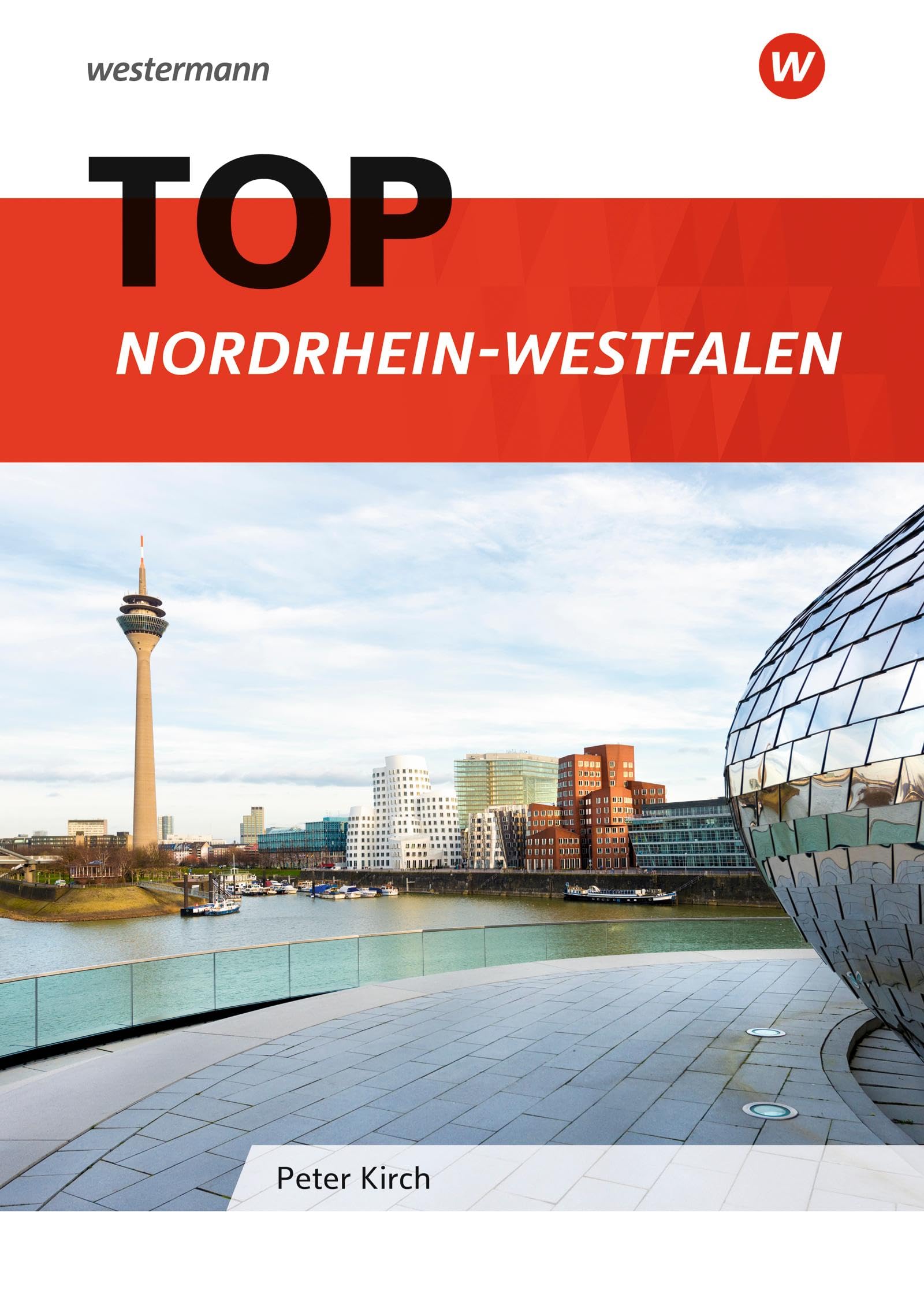 Topographische Arbeitshefte - Ausgabe 2013: TOP Nordrhein-Westfalen (Topographische Arbeitshefte: TOP Bundesländer) Learning & Reference