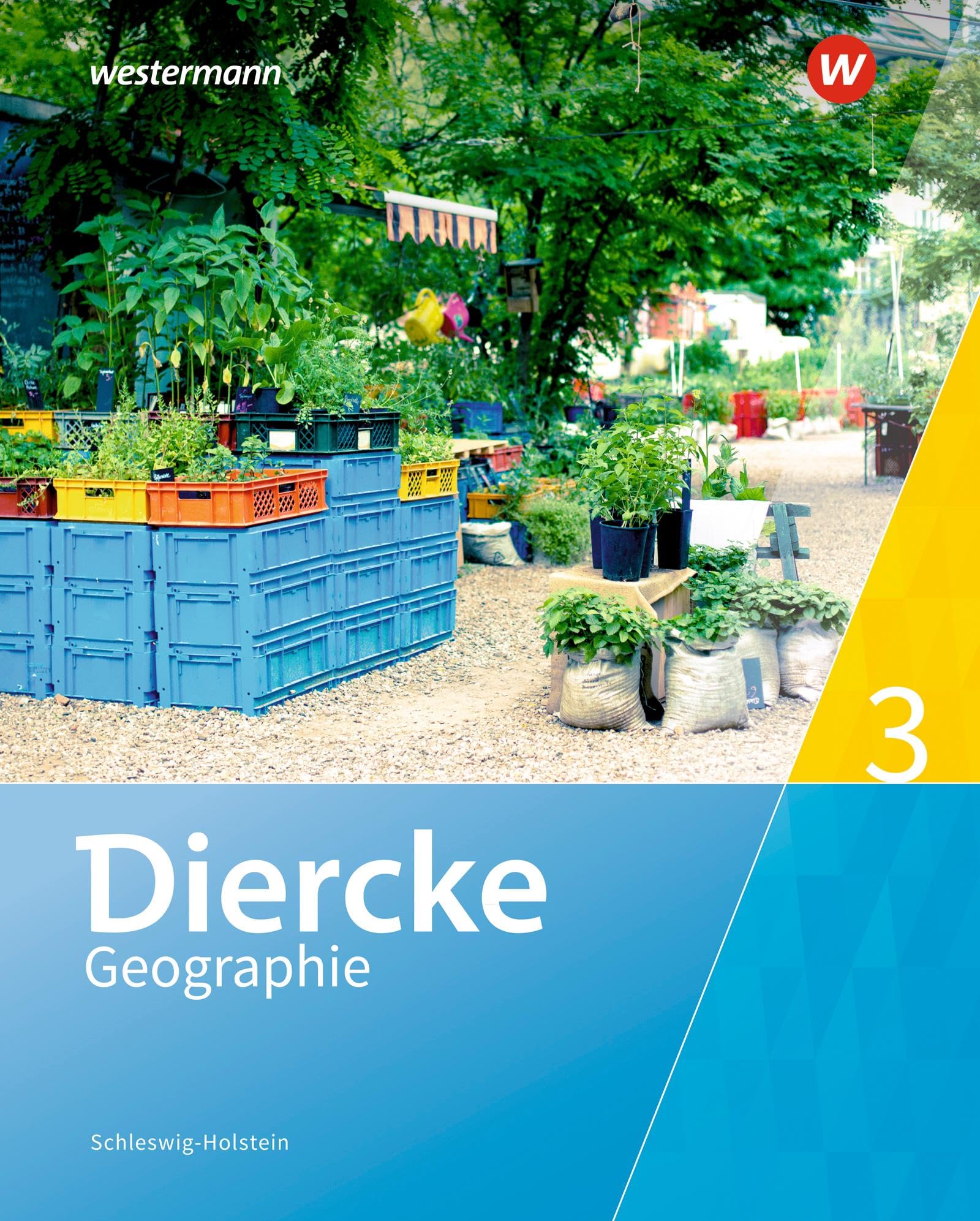 Diercke Geographie 3. Schulbuch. Schleswig-Holstein Study Guides