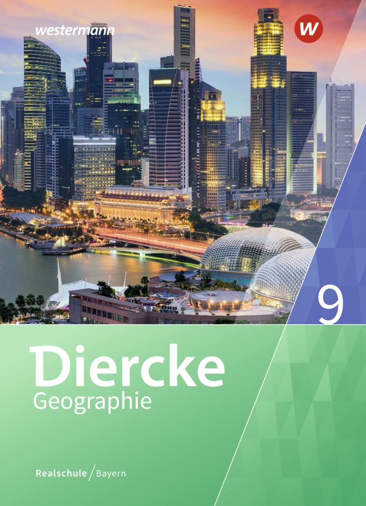 Diercke Geographie - Ausgabe 2017 für Realschulen in Bayern Study Guides