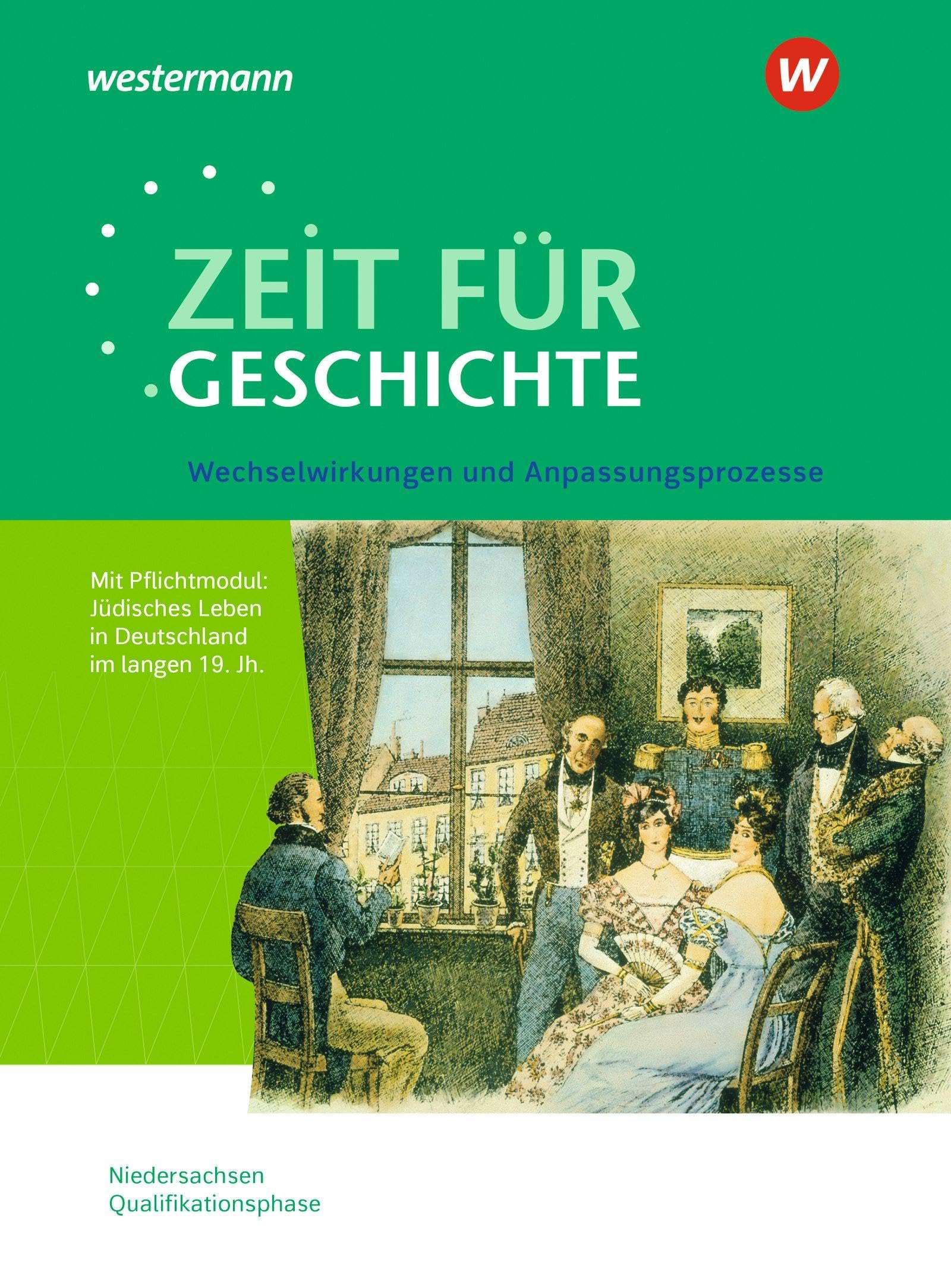Zeit für Geschichte - Ausgabe für die Qualifikationsphase in Niedersachsen. Materialien für Lehrkräfte ab dem Zentralabitur 2027 General education