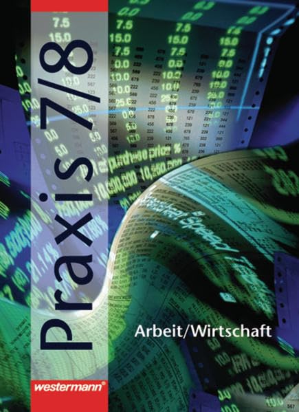 Praxis - Arbeit / Wirtschaft für Hauptschulen in Niedersachsen: Schülerband 7 / 8 Study Guides