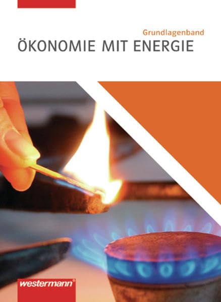 Ökonomie mit Energie Grundlagenband 1 Study Guides