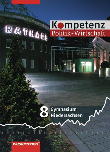 Kompetenz 8. Schülerband. Politik - Wirtschaft Study Guides
