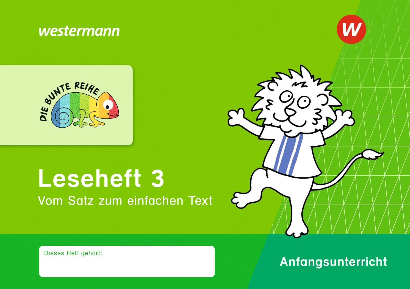 DIE BUNTE REIHE - Deutsch 3. Leseheft General education