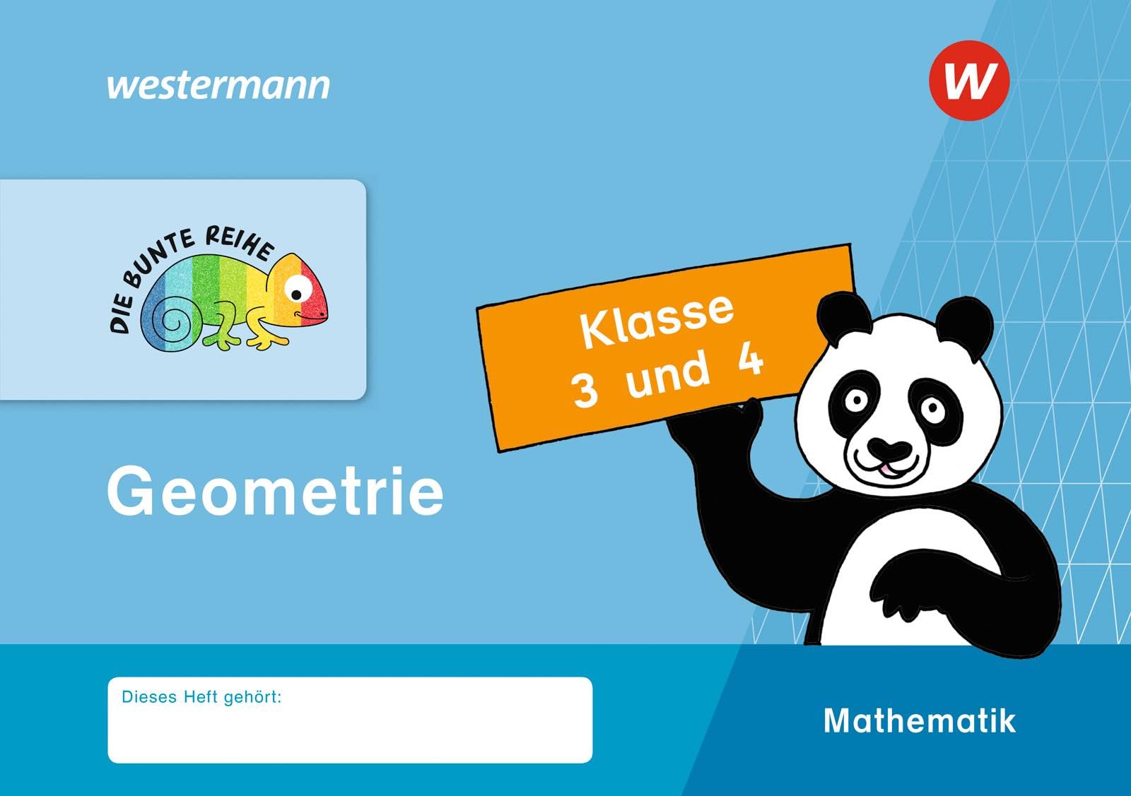 DIE BUNTE REIHE - Mathematik. Klasse 3 und 4. Geometrie Study Guides