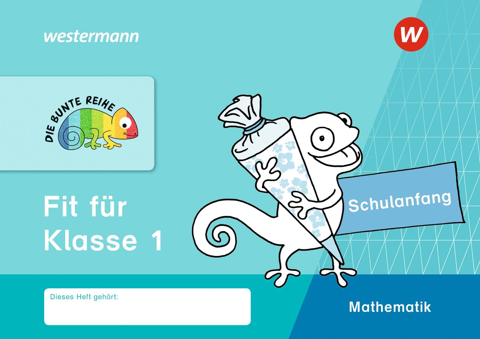 DIE BUNTE REIHE - Mathematik: Fit für Klasse 1 Study Guides