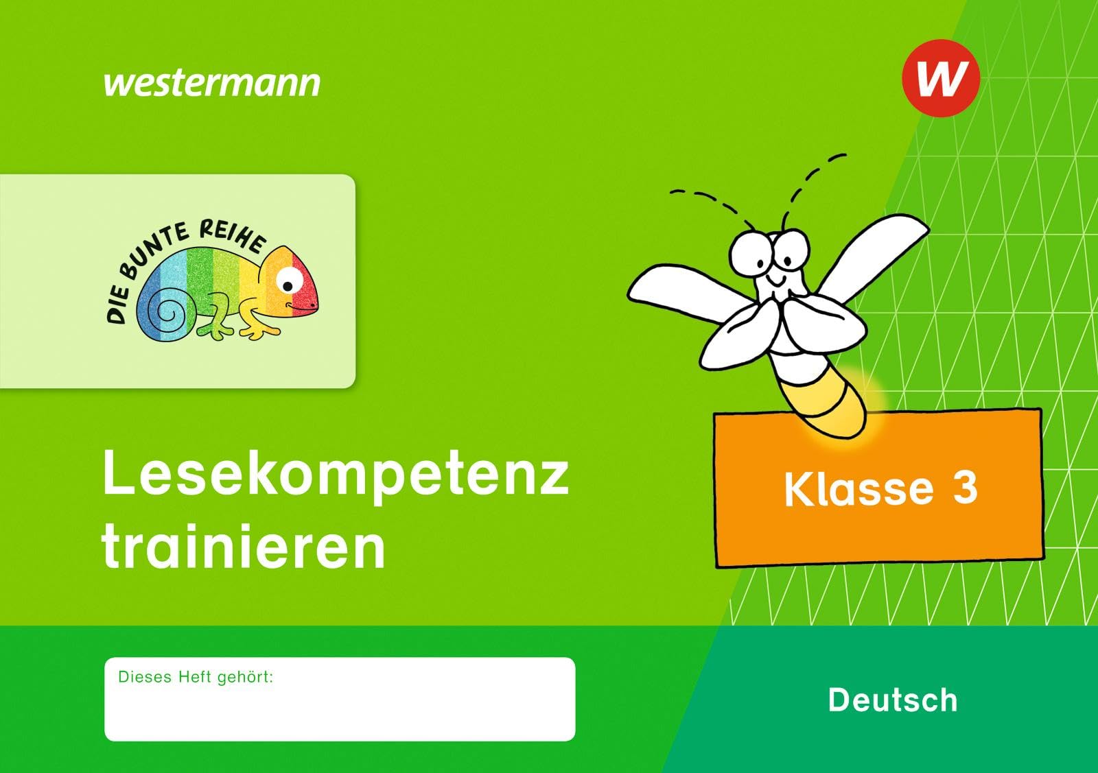 DIE BUNTE REIHE - Deutsch: Lesekompetenz trainieren Klasse 3 Study Guides