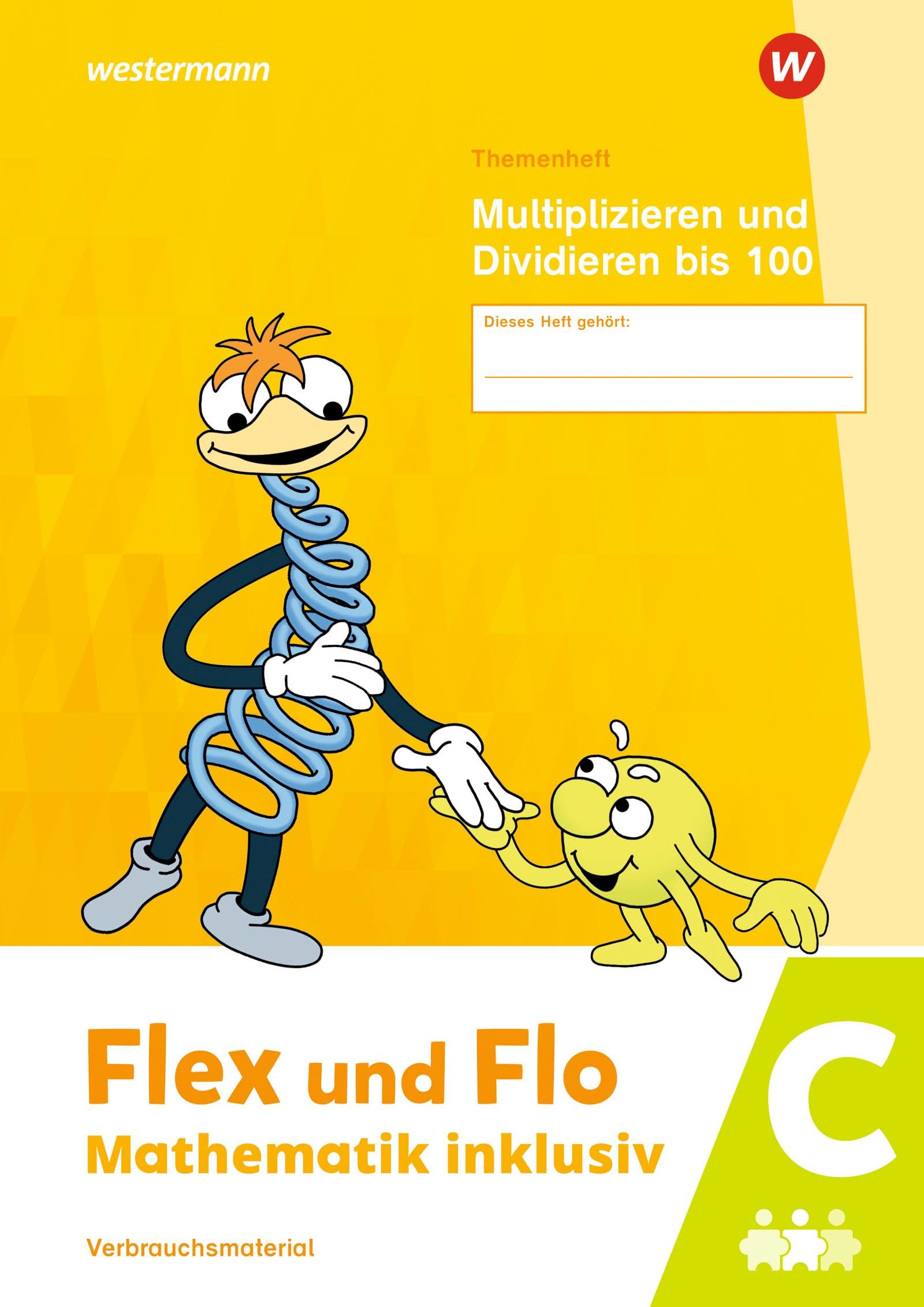 Flex und Flo - Mathematik inklusiv Ausgabe 2021: Themenheft Multiplizieren und Dividieren bis 100 C Study Guides