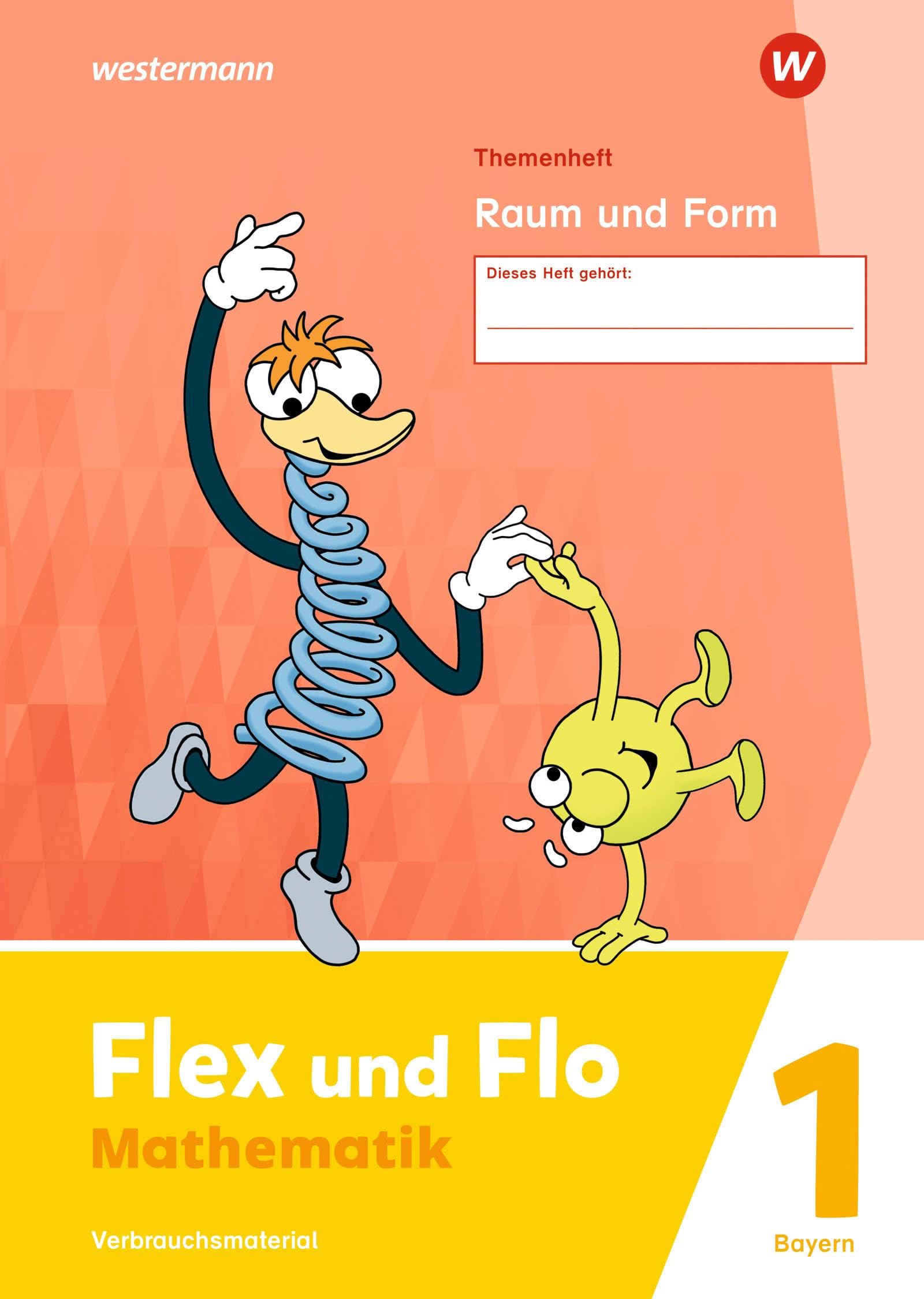 Flex und Flo. Themenheft Raum und Form 1 Verbrauchsmaterial. Für Bayern Study Guides