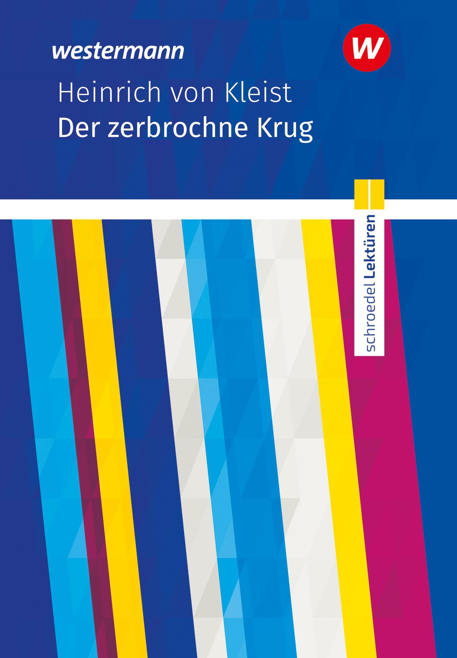 Der zerbrochene Krug. Textausgabe. Schroedel Lektüren Study Guides Books