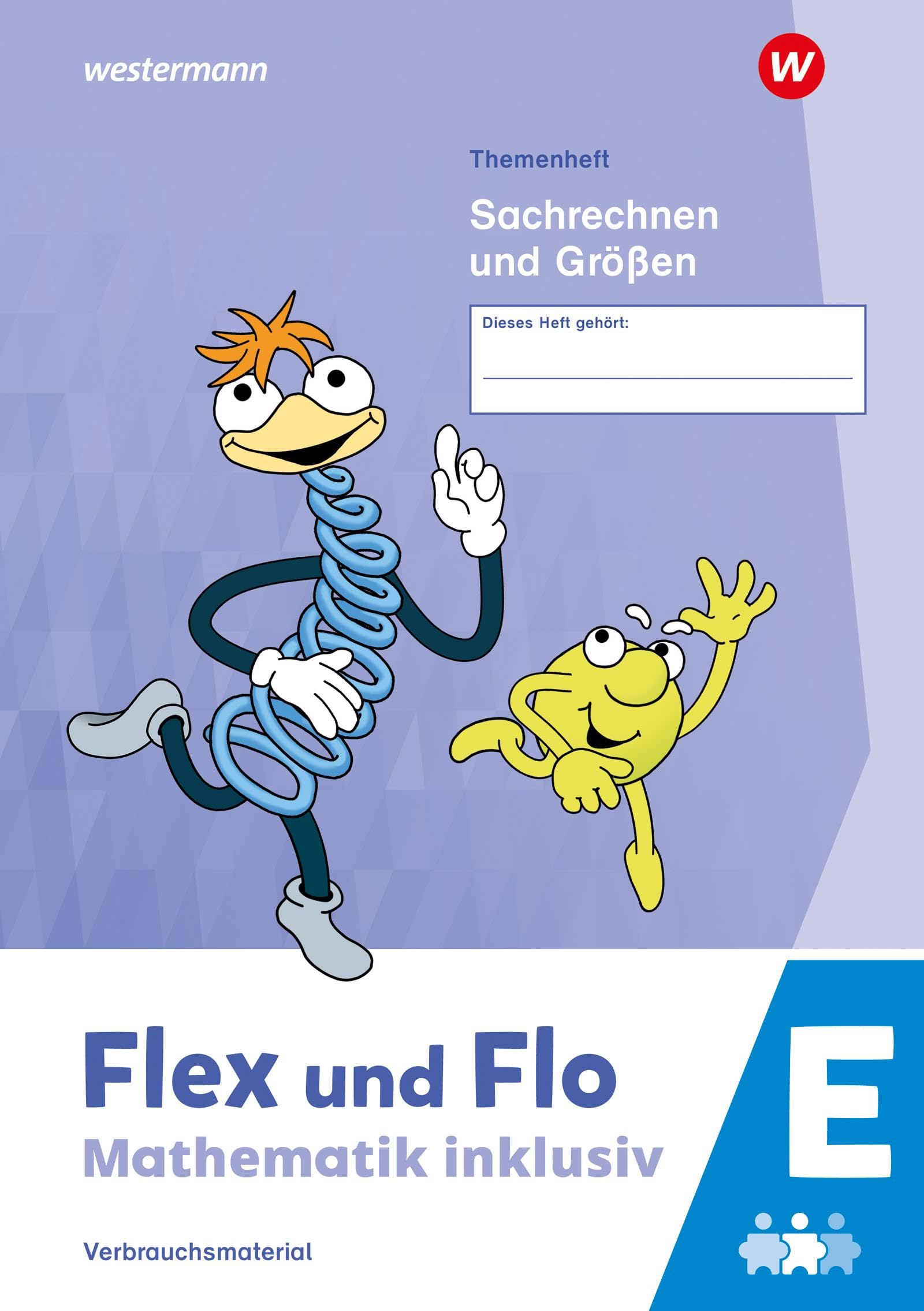Flex und Flo - Mathematik inklusiv. Themenheft Sachrechnen und Größen E Study Guides