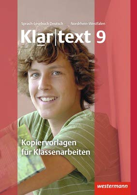 Klartext - Ausgabe fur Nordrhein-Westfalen. Kopiervorlagen Klassenarbeitsvorschlage 9 Books