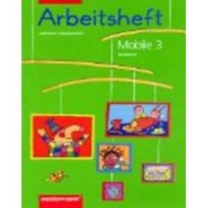 Mobile Sprachbuch. Allgemeine Ausgabe - Neu: Mobile Arbeitsheft, Allgemeine Ausgabe, neue Rechtschreibung, 3. Schuljahr, Lateinische Ausgangsschrift Study Guides