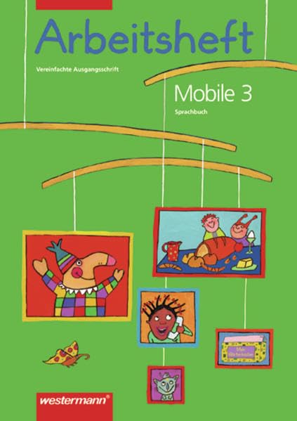 Mobile Sprachbuch. Allgemeine Ausgabe - Neu: Mobile Sprachbuch - Allgemeine Ausgabe 1999: Arbeitsheft 3 VA Study Guides