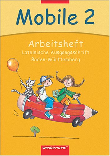 Mobile Lesebuch - Ausgabe 2004 für Baden-Württemberg: Arbeitsheft 2 LA Study Guides