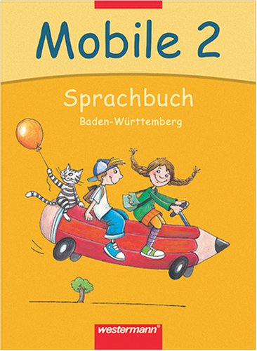 Mobile Sprachbuch - Neubearbeitung für Baden-Württemberg: Schülerband 2 Study Guides