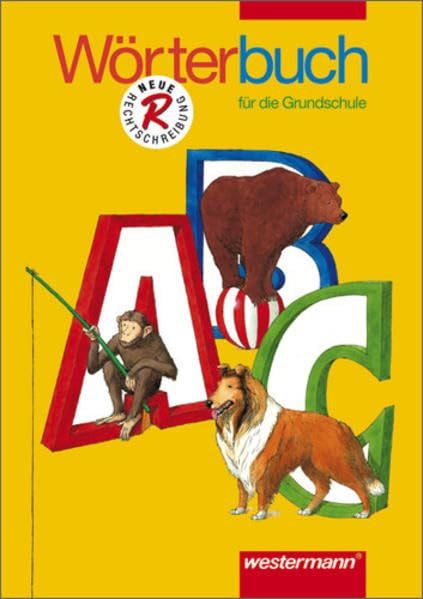 Wörterbuch für die Grundschule - Ausgabe 2002: Bisherige Ausgabe: Mit Übungen zum Nachschlagen Study Guides