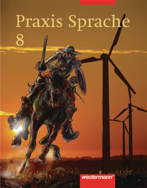 Praxis Sprache Ausgabe 2002 für Realschulen und Gesamtschulen: Schülerband 8 Study Guides