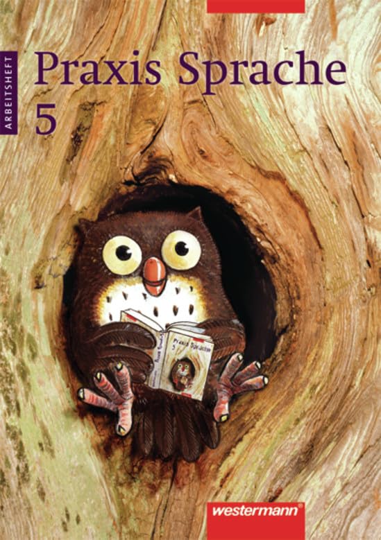 Praxis Sprache 5 Arbeitsheft. Für Bremen, Hamburg, Niedersachsen, Nordrhein-Westfalen, Rheinland-Pfalz, Schleswig-Holstein, Saarland Study Guides