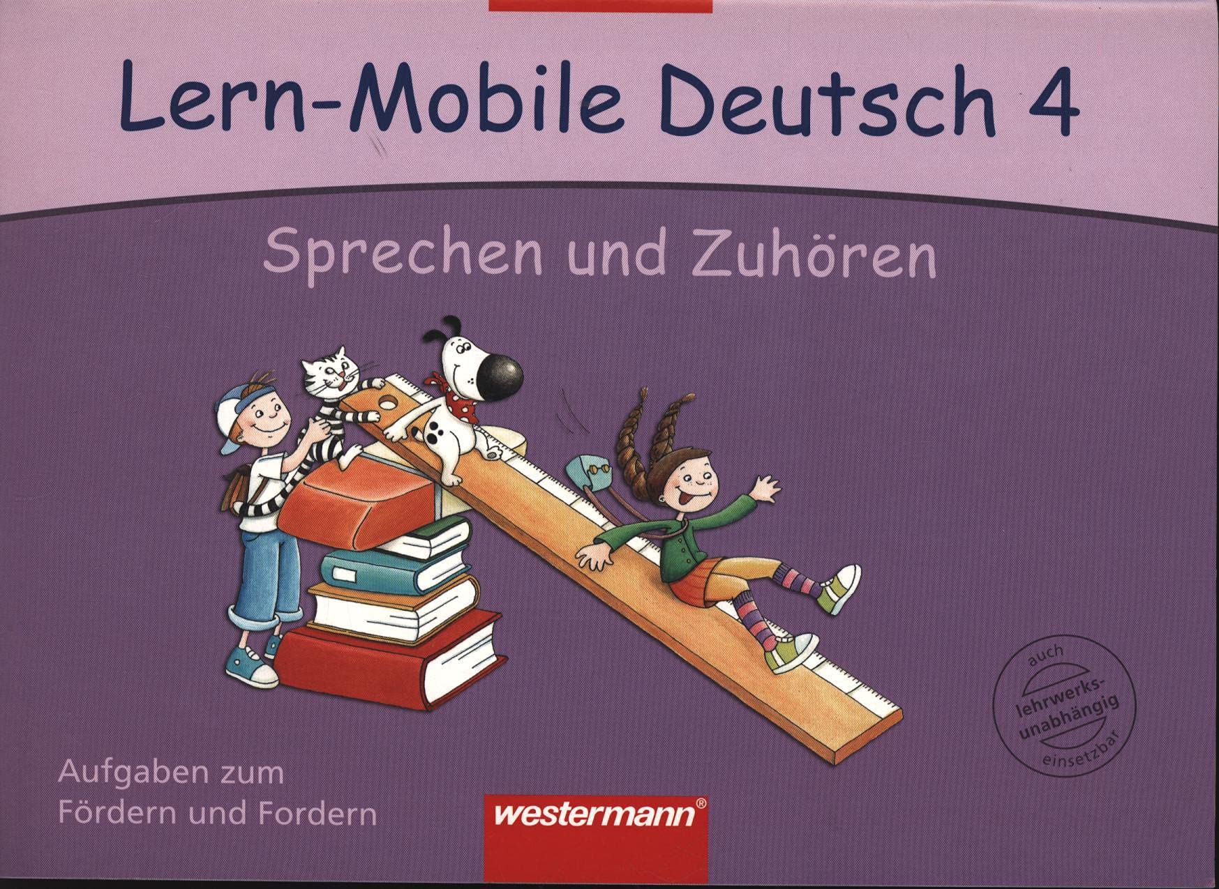 Lern-Mobile Deutsch: Sprechen und Zuhören 4: Arbeitsheft Learning & Reference