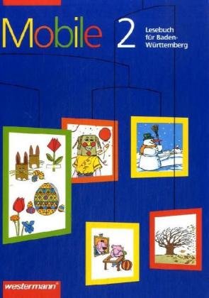 Mobile Lesebuch für Baden-Württemberg, neue Rechtschreibung, 2. Schuljahr Study Guides