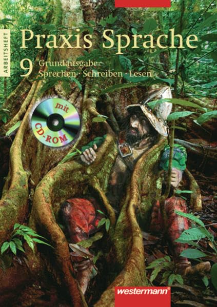 Praxis Sprache Arbeitsheft 9. CD-ROM. Hauptschule. Neubearbeitung. Grundausgabe Study Guides