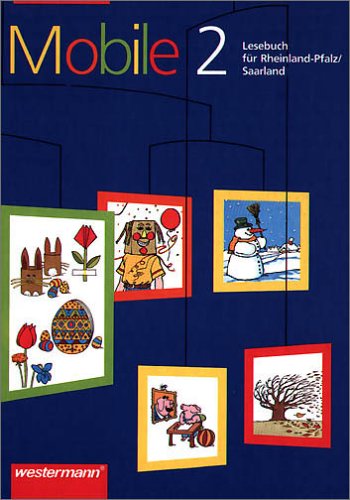 Mobile Lesebuch für Rheinland-Pfalz / Saarland, neue Rechtschreibung, 2. Schuljahr Study Guides