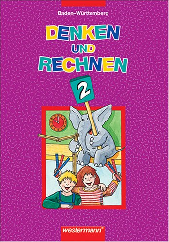 Denken und Rechnen - Ausgabe Baden-Württemberg: Denken und Rechnen, Grundschule Baden-Württemberg, EURO, 2. Jahrgangsstufe Study Guides