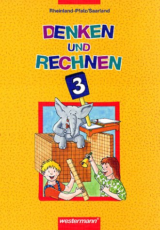 Denken und Rechnen. Ausgabe für Rheinland-Pfalz /Saarland: Denken und Rechnen, Grundschule Rheinland-Pfalz/Saarland, EURO, 3. Jahrgangsstufe Study Guides