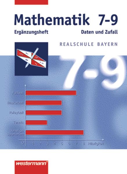 Mathematik Realschule Bayern: Mathematik - Ausgabe 2001 für Realschulen in Bayern: Daten und Zufall 7-9 (30er Set) Study Guides