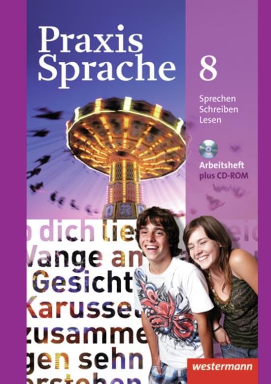 Praxis Sprache 8. Arbeitsheft 8 mit CD-ROM. Allgemeine Ausgabe Study Guides