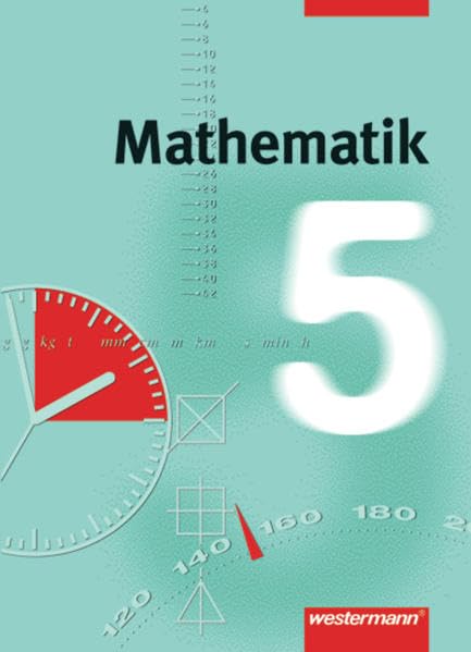Mathematik. 5. Schülerbuch. Niedersachsen, Nordrhein-Westfalen. Gesamtschule Study Guides