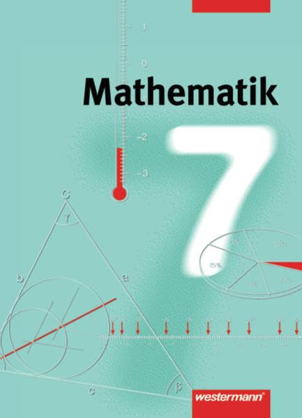 Mathematik. Für Gesamtschulen in Niedersachsen und Nordrhein-Westfalen - Neubearbeitung: Mathematik - Ausgabe 2000 für Gesamtschulen in Hamburg und Nordrhein-Westfalen: Schülerband 7 Study Guides