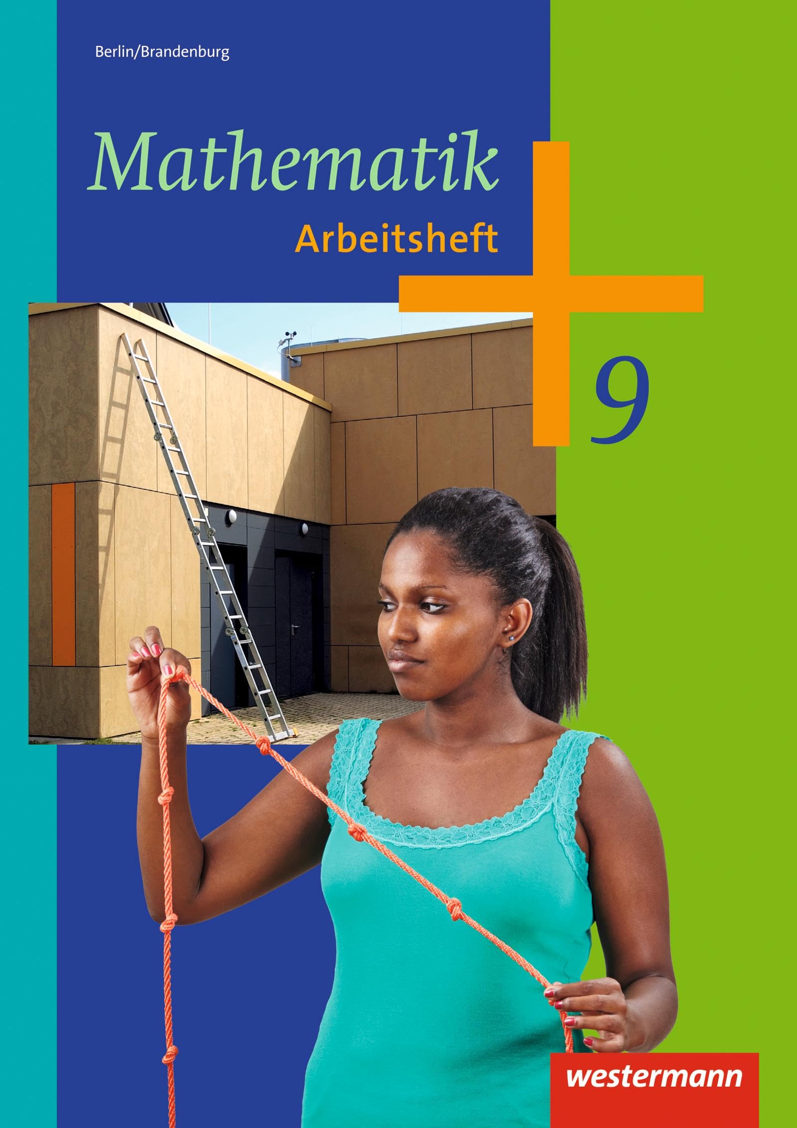 Mathematik 9. Arbeitsheft. Berlin Study Guides
