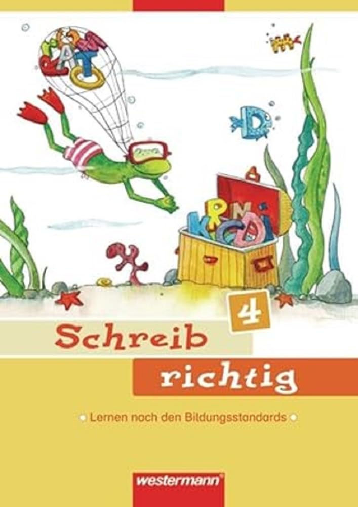Schreib richtig 4. Arbeitsheft General education Books