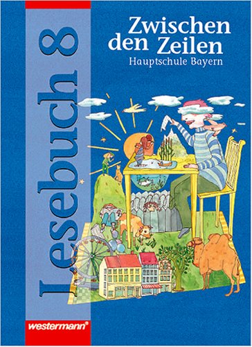 Zwischen den Zeilen, Hauptschule Bayern, neue Rechtschreibung, 8. Schuljahr Study Guides