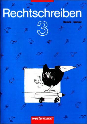 Rechtschreiben: Arbeitsheft 3 Study Guides Books