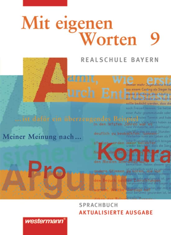 Mit eigenen Worten 9. Schülerband. Sprachbuch. Realschule. Bayern Study Guides