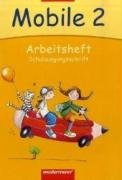 Mobile Sprachbuch - Ausgabe 2006: Mobile Sprachbuch - Allgemeine Ausgabe 2005: Arbeitsheft 2 SAS Study Guides