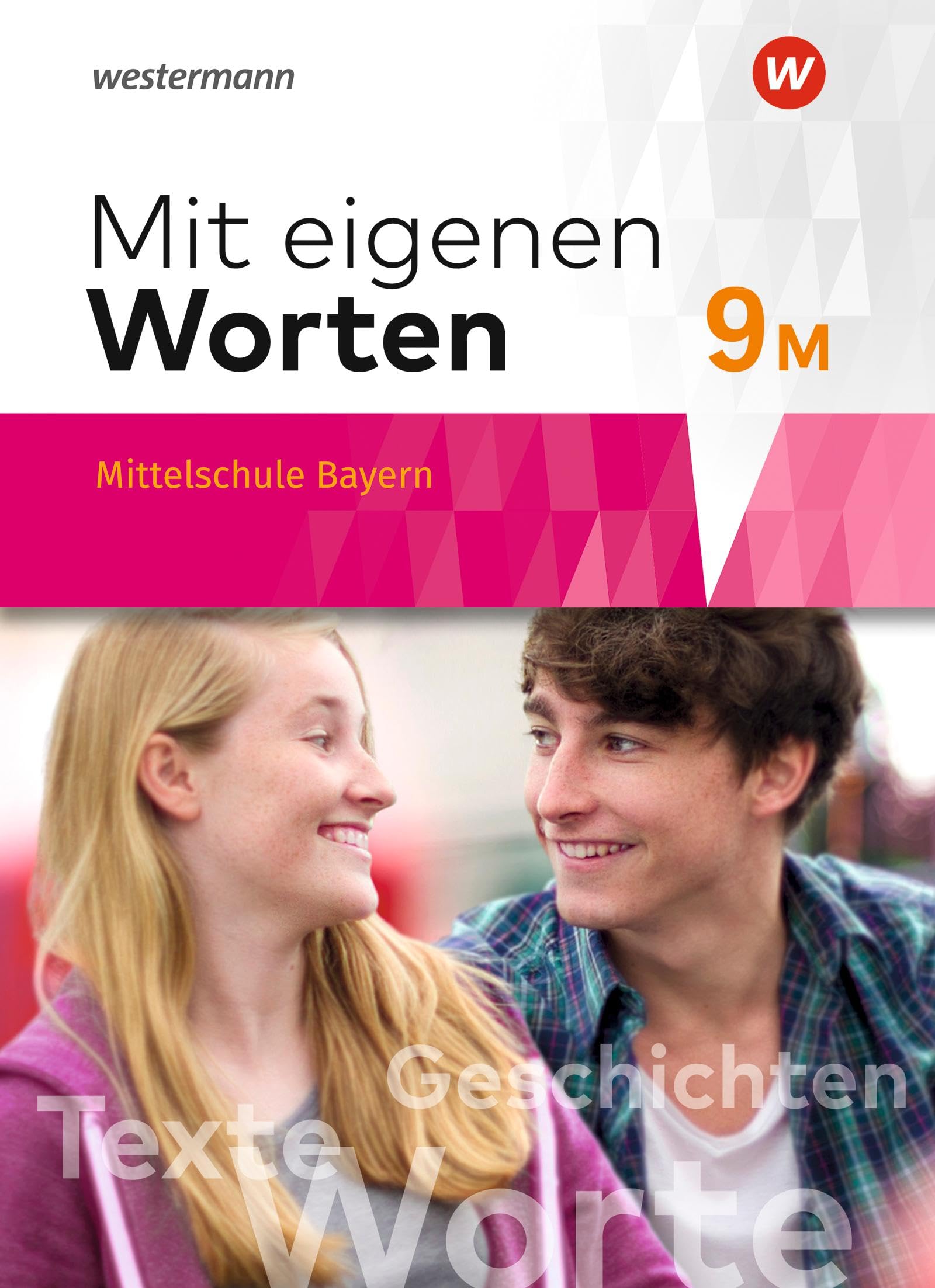 Mit eigenen Worten - Sprachbuch für bayerische Mittelschulen Ausgabe 2016: Schulbuch 9M Study Guides