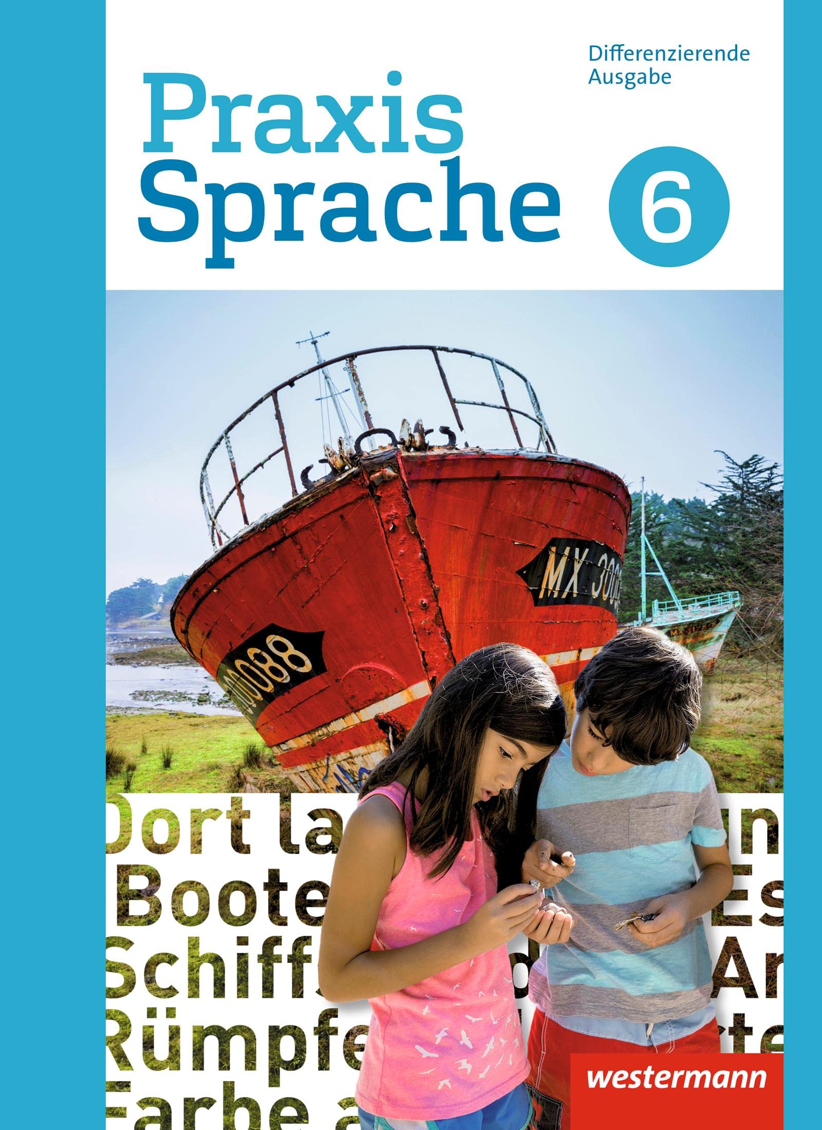 Product Image: Praxis Sprache 6. Schulbuch. Differenzierende Ausgabe