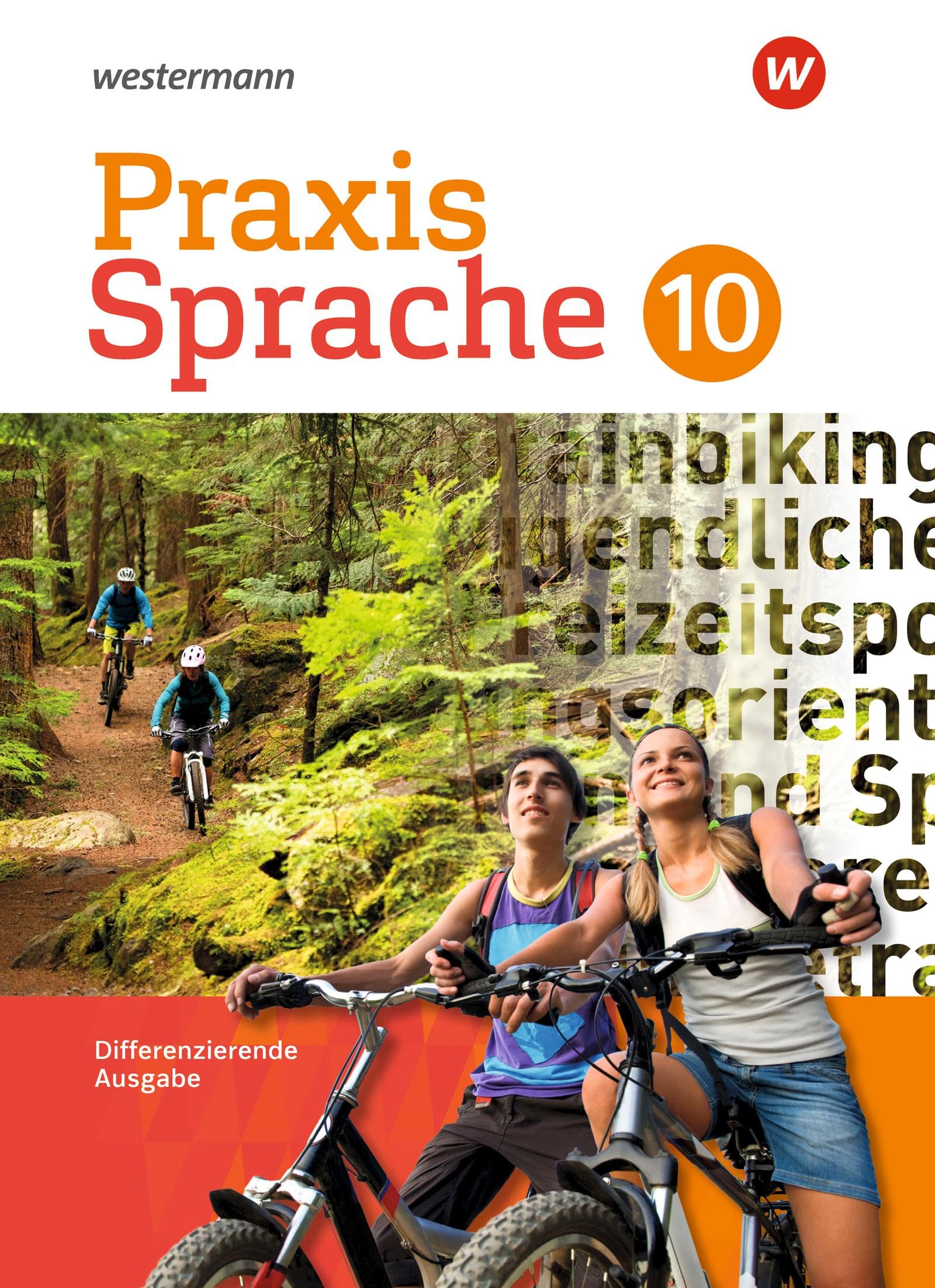Praxis Sprache - Differenzierende Ausgabe 2017: Schulbuch 10 Study Guides