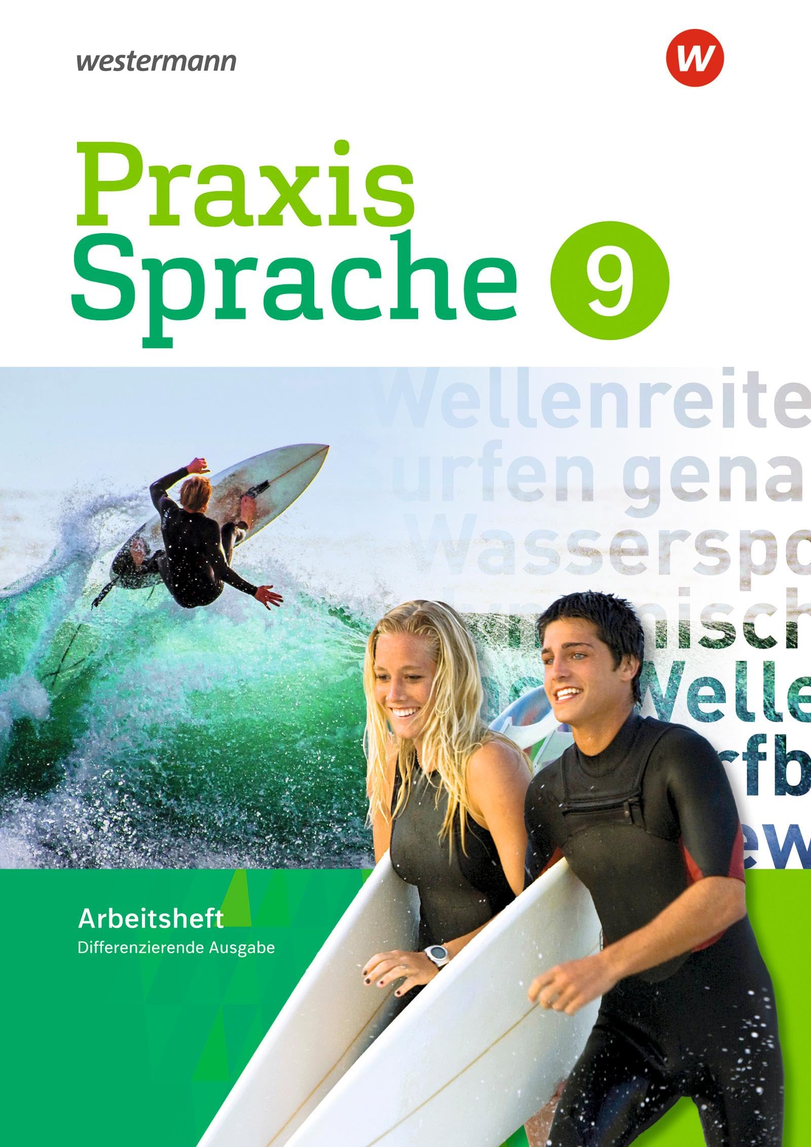 Praxis Sprache 9. Arbeitsheft. Differenzierende Ausgabe Study Guides Books
