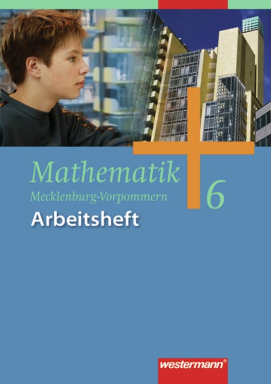 Mathematik 6. Arbeitsheft. Regionale Schule. Mecklenburg-Vorpommern Study Guides