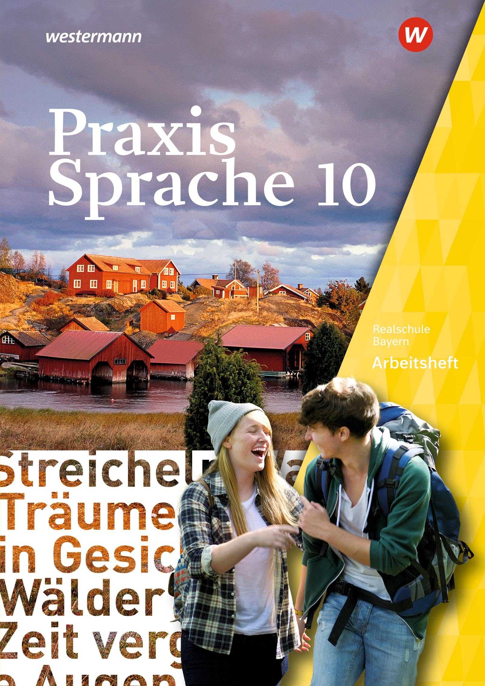 Praxis Sprache 10. Arbeitsheft. Für Bayern Study Guides