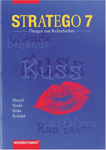 Stratego. Übungen zum Rechtschreiben: Stratego, neue Rechtschreibung, 7. Schuljahr Study Guides