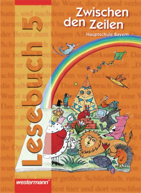 Zwischen den Zeilen 5. Lesbuch. Bayerische Haupt- und Mittelschulen Study Guides
