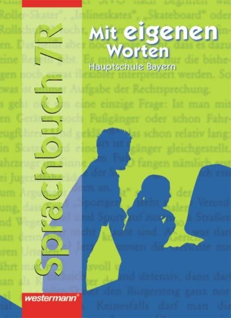 Mit eigenen Worten - Sprachbuch für bayerische Hauptschulen Ausgabe 2004: Schülerband 7 Study Guides